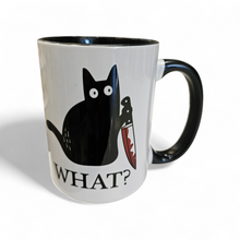 Load image into Gallery viewer, Funny Murder Cat Mug – “What?” – Dark Humor Coffee Mug, 15 oz Ceramic, Double-Sided Print
