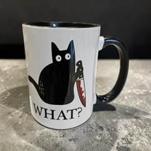 Load image into Gallery viewer, Funny Murder Cat Mug – “What?” – Dark Humor Coffee Mug, 15 oz Ceramic, Double-Sided Print