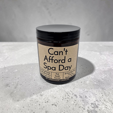 Load image into Gallery viewer, Funny Saying Candle – “Can’t Afford a Spa Day” – Pink Sands Scented Candle, 8 oz Amber Jar, Hand Poured in Nashville