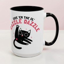 Load image into Gallery viewer, 15 oz Extra Large Coffee Mug - Cat Give Them the Ol' Razzle Dazzle