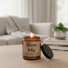 Load image into Gallery viewer, Funny Saying Scented Candle Jar - Blow Me