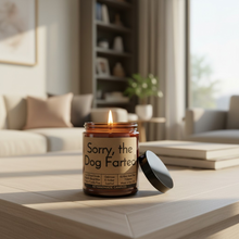 Load image into Gallery viewer, Funny Saying Scented Candle Jar - Sorry, the Dog Farted