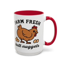 Load image into Gallery viewer, Farm Fresh Butt Nuggets Mug β Funny Chicken Coffee Mug β 15 oz Ceramic Mug β Farm Humor Cup β Dishwasher Safe