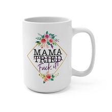 Load image into Gallery viewer, Funny Country Music Mug – “Mama Tried… F It” – Sarcastic Western Coffee Mug, 15 oz Ceramic, Double-Sided Print