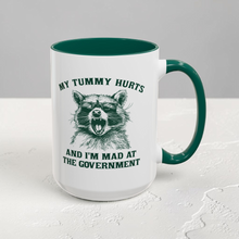 Load image into Gallery viewer, Funny Raccoon Mug – “My Tummy Hurts and I’m Mad at the Government” – Sarcastic Humor Coffee Mug, 15 oz Ceramic, Double-Sided Print
