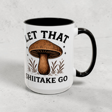 Load image into Gallery viewer, Funny Mushroom Mug – “Let That Shiitake Go” – Cute Fungi Coffee Mug, 15 oz Ceramic, Double-Sided Print