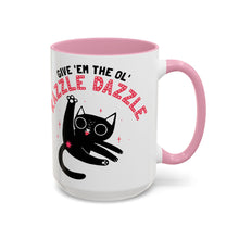Load image into Gallery viewer, 15 oz Extra Large Coffee Mug - Cat Give Them the Ol' Razzle Dazzle