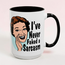 Load image into Gallery viewer, 15 oz Ceramic Mug - I Never Faked a Sarcasm