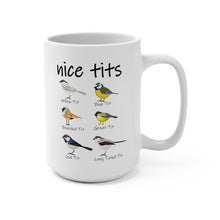 Load image into Gallery viewer, Funny Bird Mug – “Nice Tits” – Bird Pun Coffee Mug with Various Birds, 15 oz Ceramic, Double-Sided Print