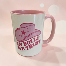 Load image into Gallery viewer, 15 oz Mug - In Dolly We Trust
