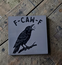 Load image into Gallery viewer, Ceramic Coaster  - F-Caw-F Bird
