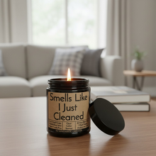 Load image into Gallery viewer, Funny Saying Scented Candle Jar - Smells Like I Just Cleaned
