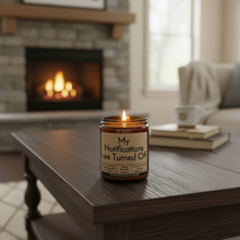 Load image into Gallery viewer, Funny Saying Candle – “My Notifications Are Turned Off” – Honey Lavender Scented Candle, 8 oz Amber Jar, Hand Poured
