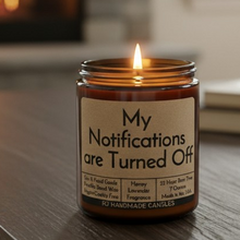 Load image into Gallery viewer, Funny Saying Candle – “My Notifications Are Turned Off” – Honey Lavender Scented Candle, 8 oz Amber Jar, Hand Poured

