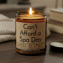 Load image into Gallery viewer, Funny Saying Candle – “Can’t Afford a Spa Day” – Pink Sands Scented Candle, 8 oz Amber Jar, Hand Poured in Nashville
