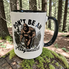 Load image into Gallery viewer, Funny Bigfoot Mug – “Don’t Be an Assquatch” – Sasquatch Humor Coffee Mug, 15 oz Ceramic, Double-Sided Print
