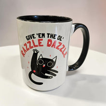 Load image into Gallery viewer, 15 oz Extra Large Coffee Mug - Cat Give Them the Ol' Razzle Dazzle
