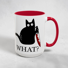 Load image into Gallery viewer, Funny Murder Cat Mug – “What?” – Dark Humor Coffee Mug, 15 oz Ceramic, Double-Sided Print
