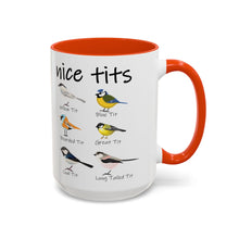 Load image into Gallery viewer, Funny Bird Mug – “Nice Tits” – Bird Pun Coffee Mug with Various Birds, 15 oz Ceramic, Double-Sided Print
