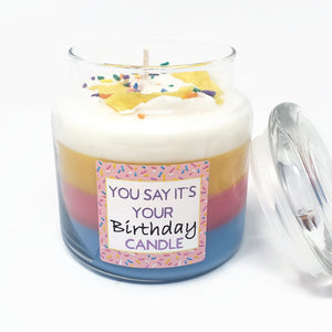 "You Say It's Your Birthday" Scented Candle