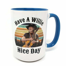 Load image into Gallery viewer, 15 oz Extra Large Coffee Mug - Have a Willie Nice Day
