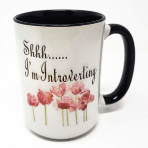 15 oz Extra Large Coffee Mug - Shhh... I'm Introverting