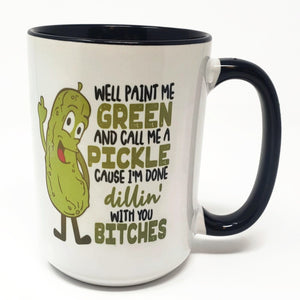 Extra Large 15 Oz Mug - Call Me a Pickle